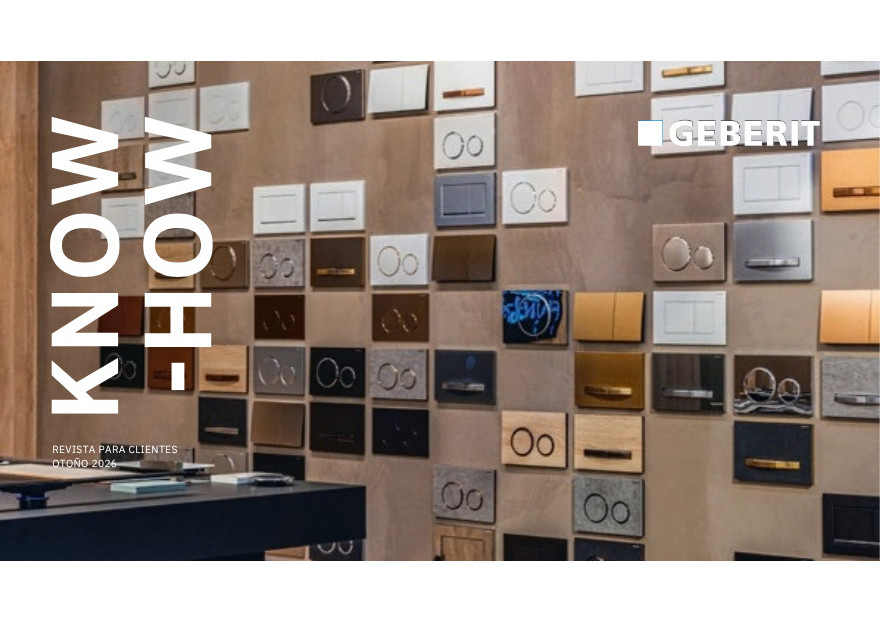 NUEVO NÚMERO DE LA REVISTA KNOW-HOW DE GEBERIT: INNOVACIÓN, DISEÑO Y TECNOLOGÍA PARA DOMINAR EL AGUA